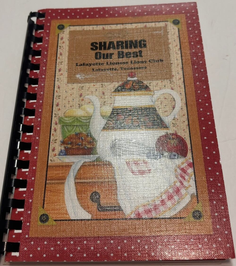 Sharing Our Best Lafayette Lioness Lions Club Cookbook 1996 Spiral Tennessee